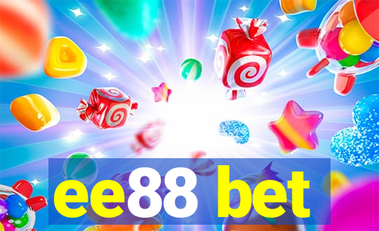 ee88 bet